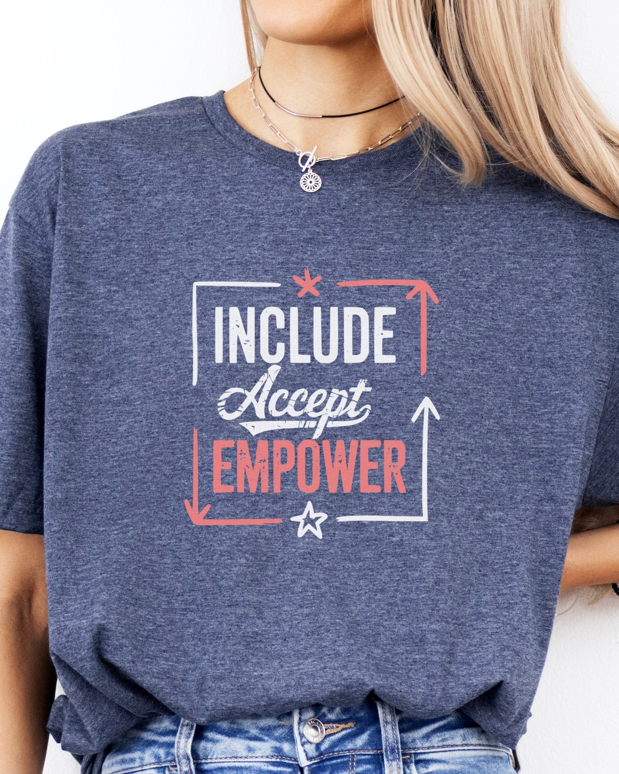 Include Accept Empower Tee-Neurodiversity, ADHD & Autism Awareness & Acceptance T-Shirt by Daily Bloom
