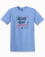 Include Accept Empower Tee-Carolina Blue-Neurodiversity, ADHD & Autism Awareness & Acceptance T-Shirt by Daily Bloom