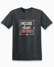 Include Accept Empower Tee-Dark Heather Grey-Neurodiversity, ADHD & Autism Awareness & Acceptance T-Shirt by Daily Bloom
