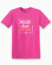 Include Accept Empower Tee-Heliconia-Neurodiversity, ADHD & Autism Awareness & Acceptance T-Shirt by Daily Bloom