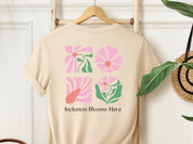 Inclusion Blooms Here Tee-Neurodiversity, ADHD & Autism Awareness & Acceptance T-Shirt by Daily Bloom