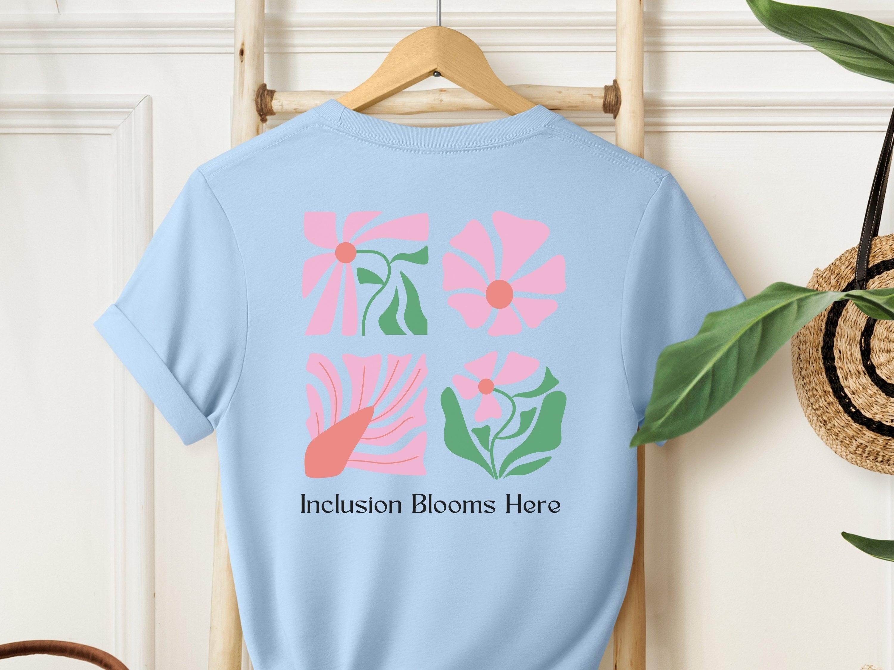 Inclusion Blooms Here Tee-Neurodiversity, ADHD & Autism Awareness & Acceptance T-Shirt by Daily Bloom