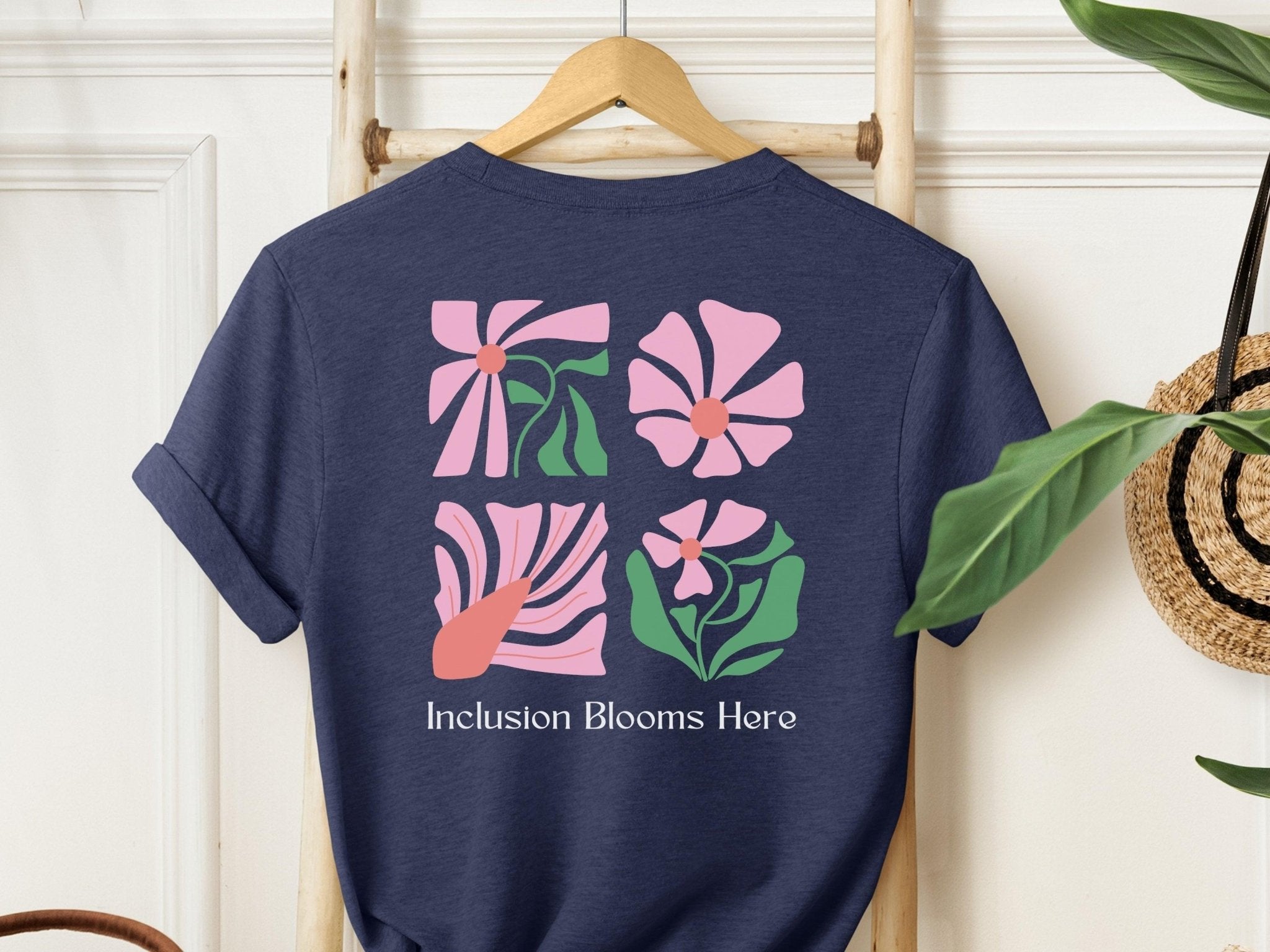 Autism T-Shirt - Inclusion Blooms Here Tee - Daily Bloom