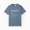 Autism T-Shirt - Inclusion Definition - Southern Style Comfort Colors Tee - Daily Bloom