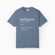 Inclusion Definition - Southern Style Comfort Colors Tee