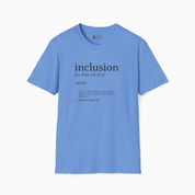 Autism T-Shirt By Daily Bloom Inclusion Definition - Southern Style Tee Carolina Blue / S