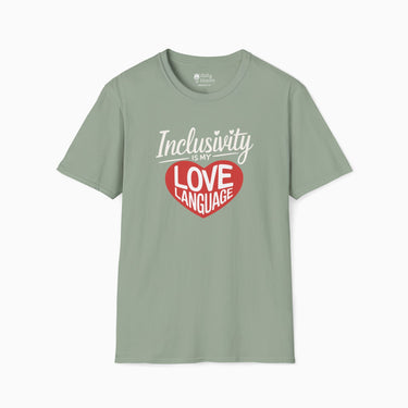 Autism T-Shirt - Inclusivity is my Love Language Tee - Daily Bloom