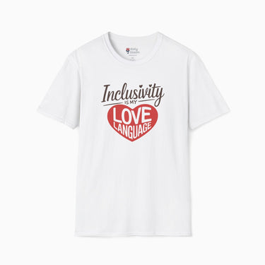 Autism T-Shirt - Inclusivity is my Love Language Tee - Daily Bloom