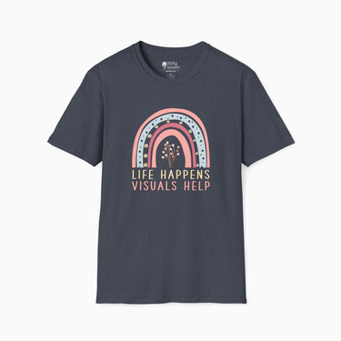 Autism T-Shirt - Life Happens Visuals Help Tag - Free Tee - Daily Bloom