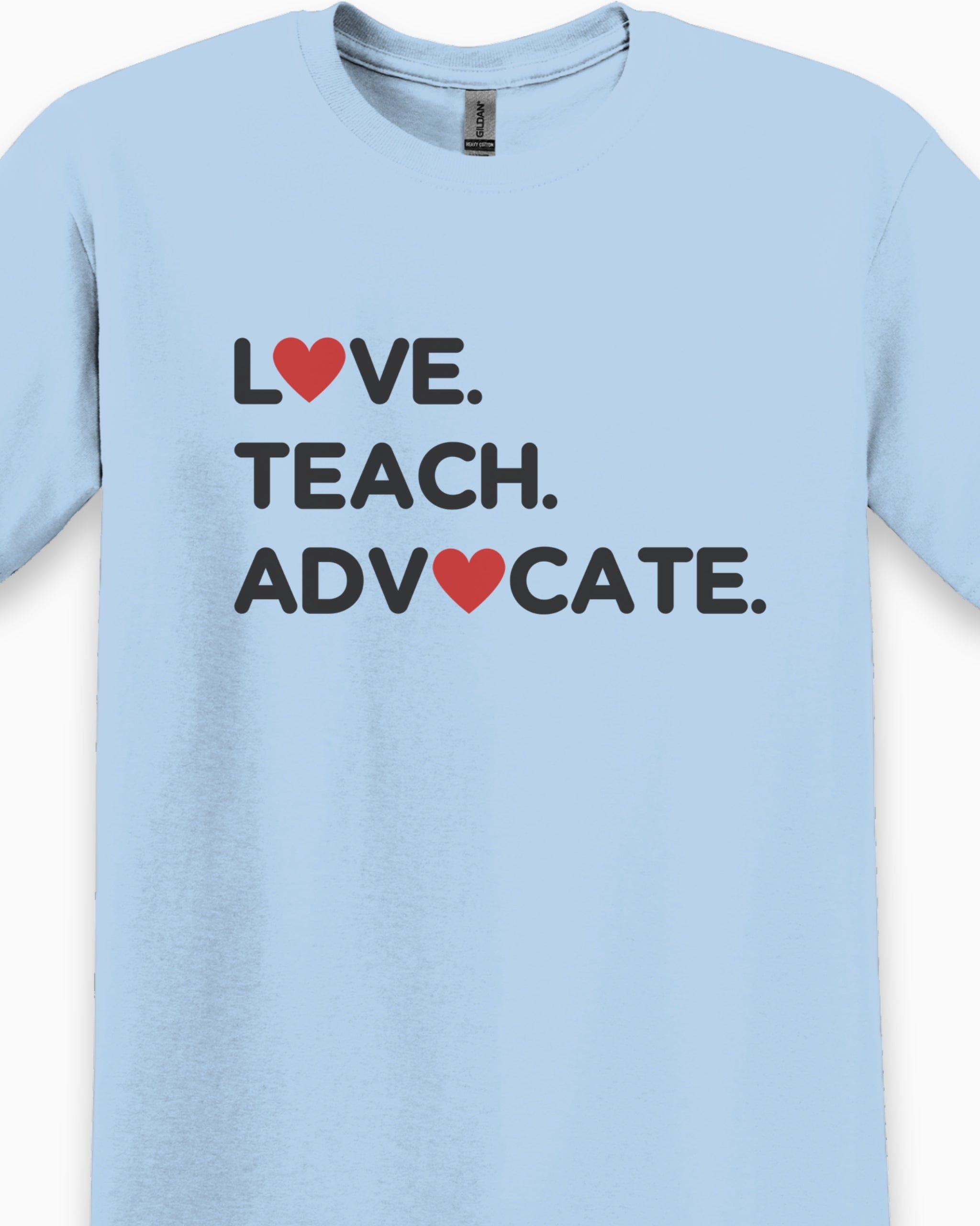 Love Teach Advocate - Love Hearts Tee-Neurodiversity, ADHD & Autism Awareness & Acceptance T-Shirt by Daily Bloom