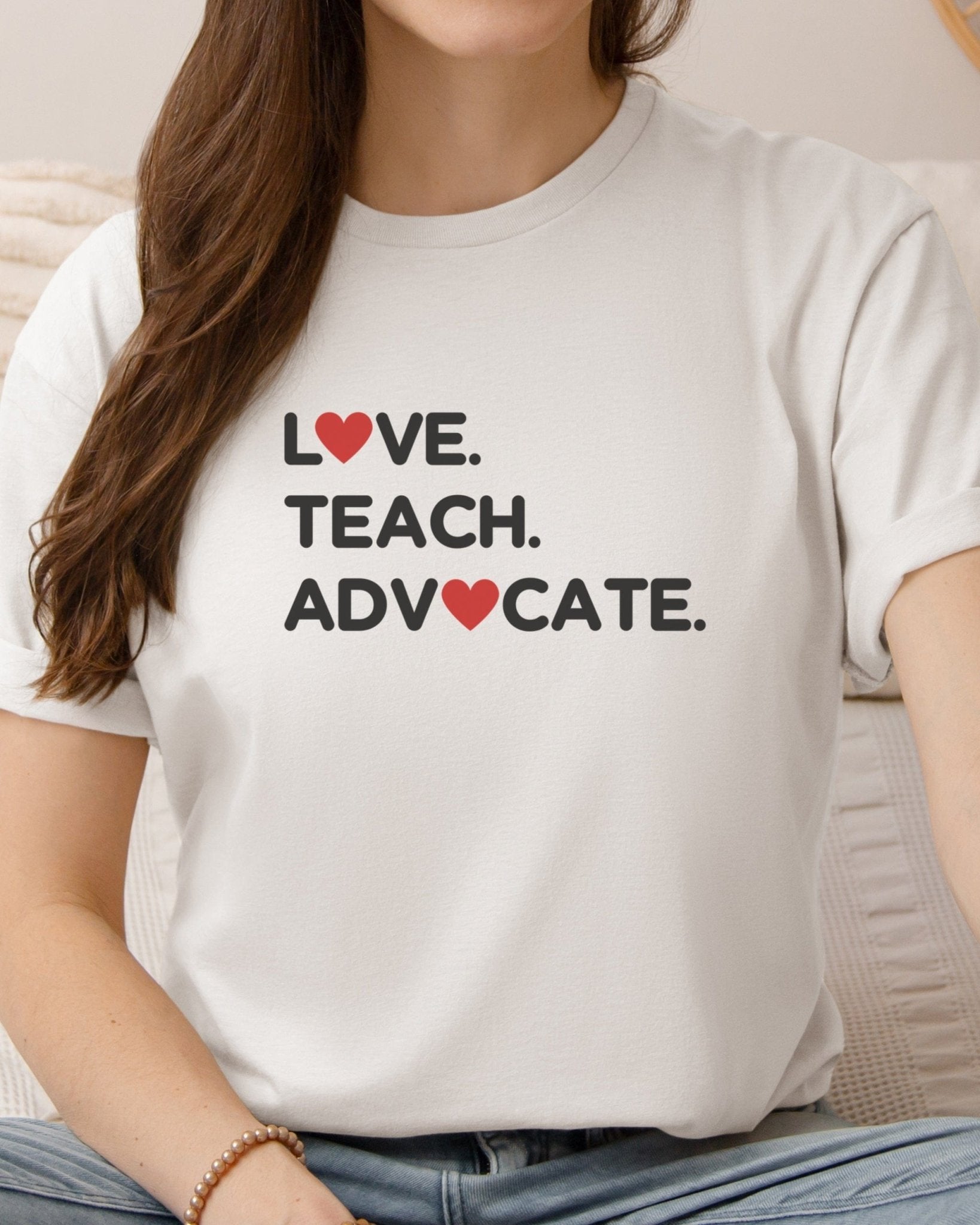 Autism T-Shirt - Love Teach Advocate - Love Hearts Tee - Daily Bloom