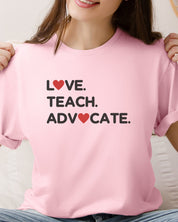 Love Teach Advocate - Love Hearts Tee-Neurodiversity, ADHD & Autism Awareness & Acceptance T-Shirt by Daily Bloom