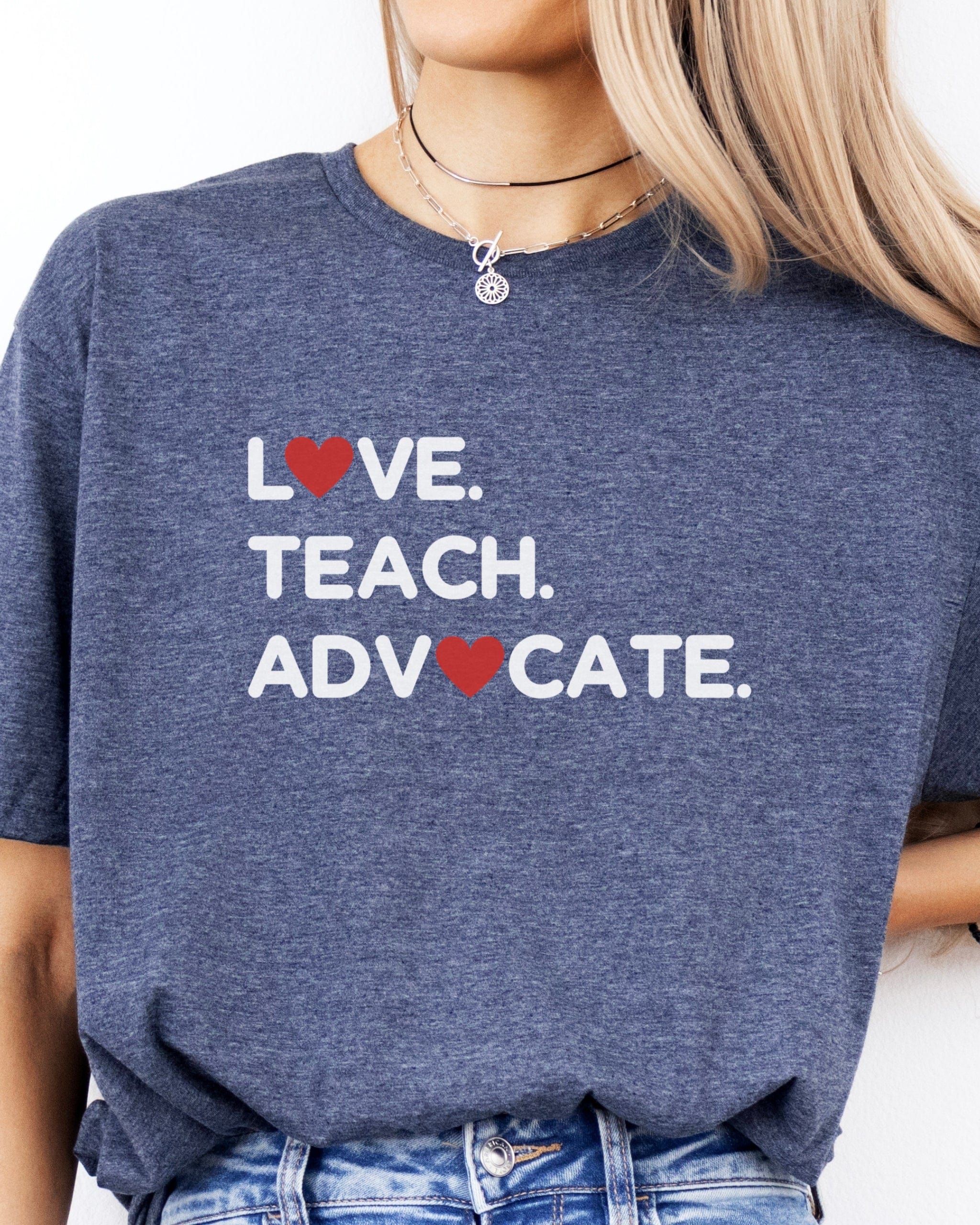 Love Teach Advocate - Love Hearts Tee-Neurodiversity, ADHD & Autism Awareness & Acceptance T-Shirt by Daily Bloom