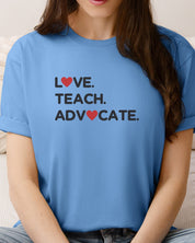 Love Teach Advocate - Love Hearts Tee-Neurodiversity, ADHD & Autism Awareness & Acceptance T-Shirt by Daily Bloom