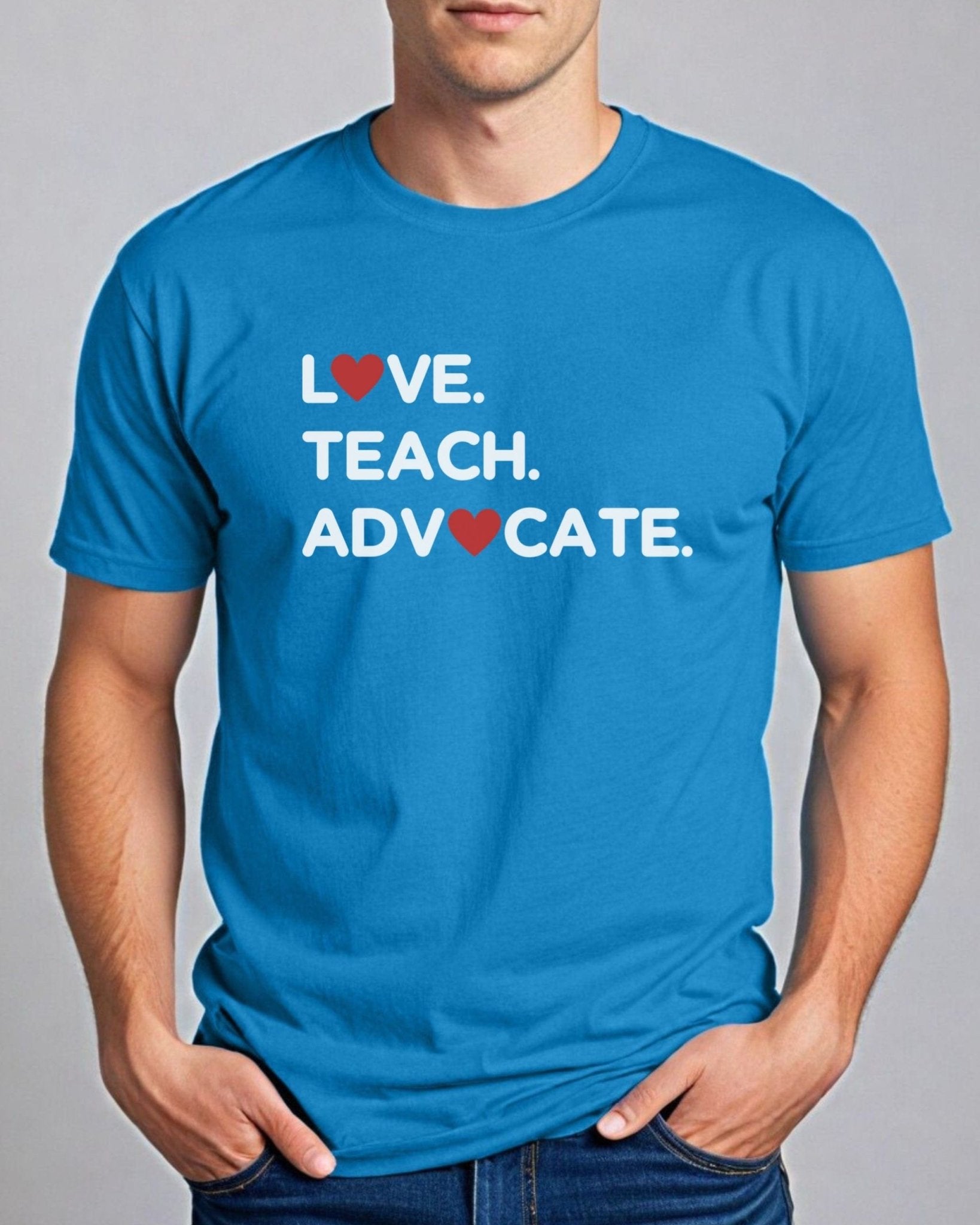 Autism T-Shirt - Love Teach Advocate - Love Hearts Tee - Daily Bloom