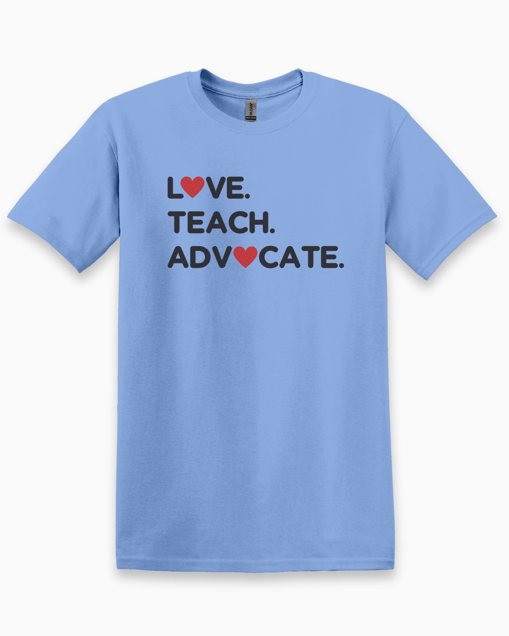 Love Teach Advocate - Love Hearts Tee-Carolina Blue-Neurodiversity, ADHD & Autism Awareness & Acceptance T-Shirt by Daily Bloom