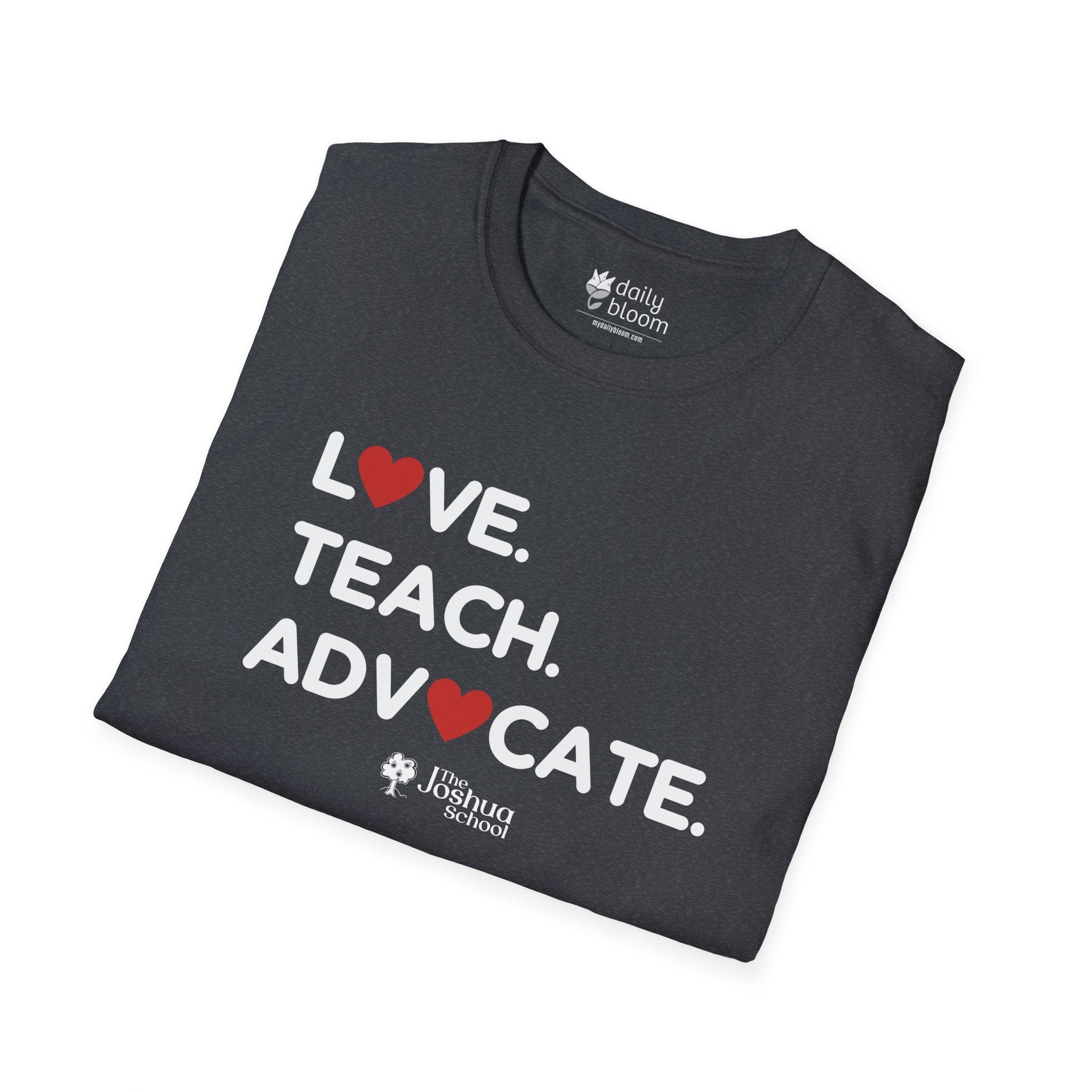 Autism T-Shirt - Love Teach Advocate - Love Hearts Tee - The Joshua School - Daily Bloom