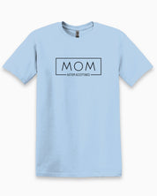 Mom Box Tee-Light Blue-Neurodiversity, ADHD & Autism Awareness & Acceptance T-Shirt by Daily Bloom