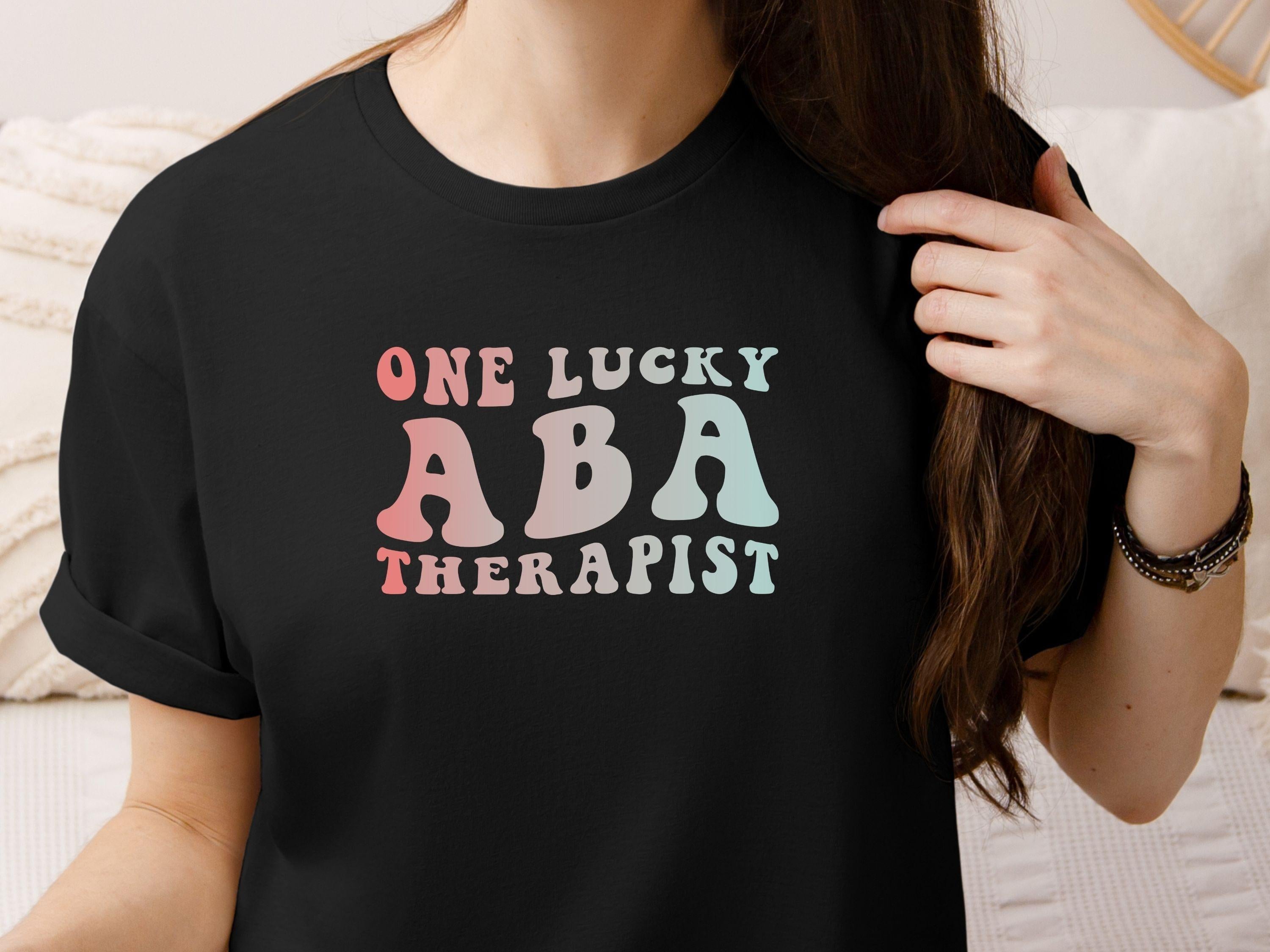 One Lucky ABA Therapist Tee-Neurodiversity, ADHD & Autism Awareness & Acceptance T-Shirt by Daily Bloom