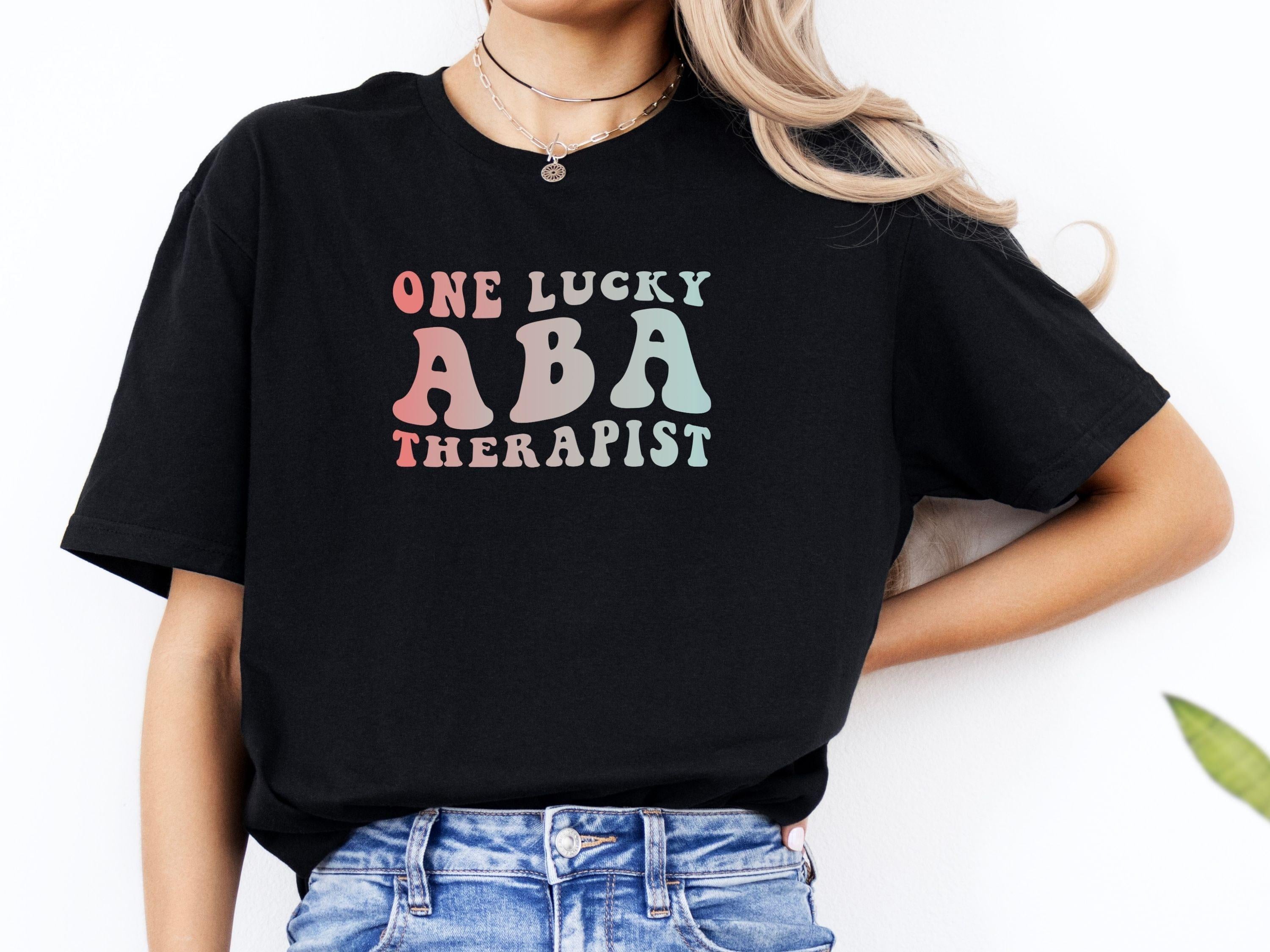 One Lucky ABA Therapist Tee-Neurodiversity, ADHD & Autism Awareness & Acceptance T-Shirt by Daily Bloom