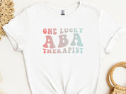 One Lucky ABA Therapist Tee-White-Neurodiversity, ADHD & Autism Awareness & Acceptance T-Shirt by Daily Bloom