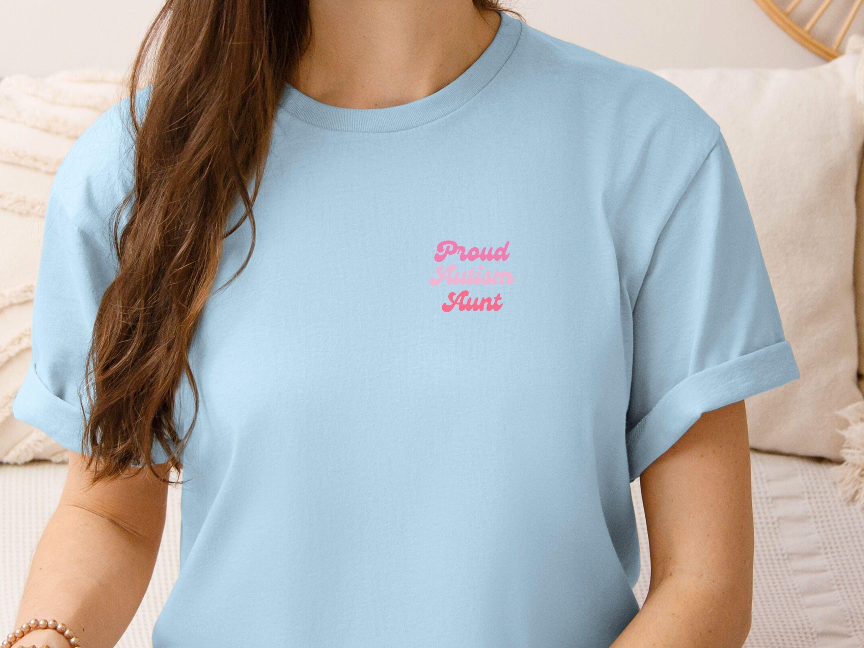 Proud Autism Aunt Tee-Neurodiversity, ADHD & Autism Awareness & Acceptance T-Shirt by Daily Bloom