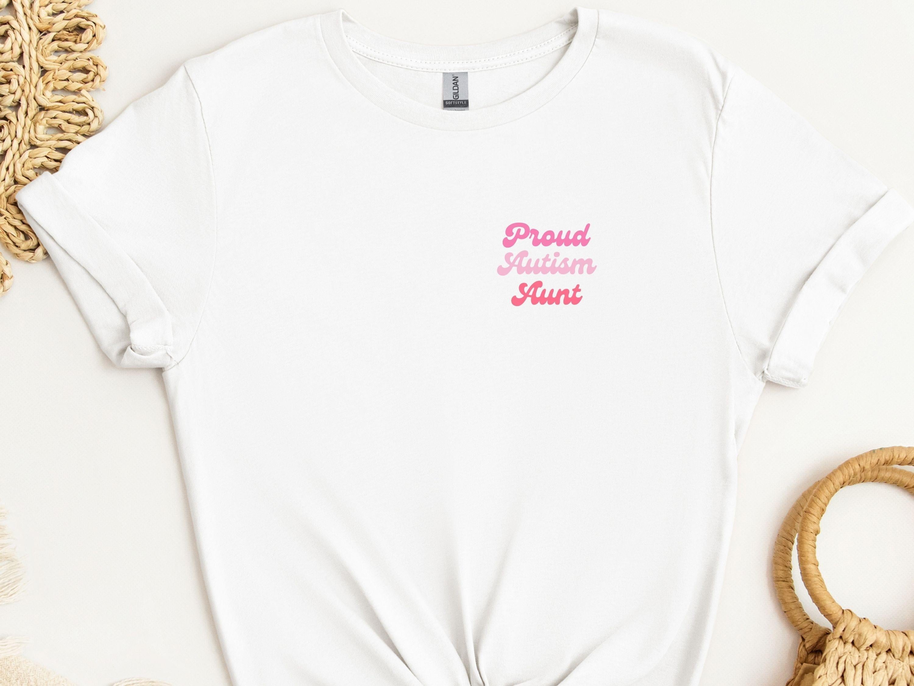Proud Autism Aunt Tee-White-Neurodiversity, ADHD & Autism Awareness & Acceptance T-Shirt by Daily Bloom