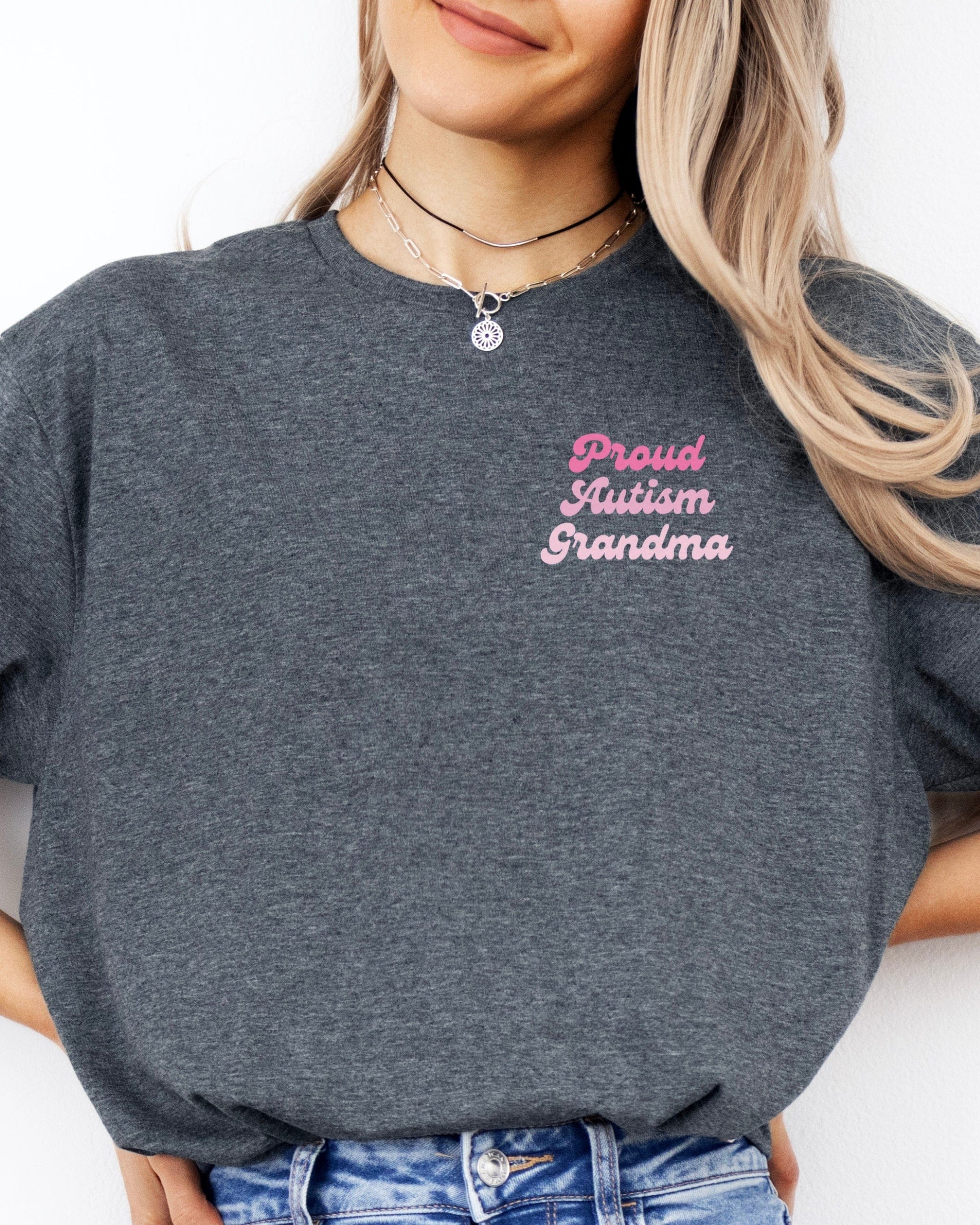 Proud Autism Grandma Tee-Neurodiversity, ADHD & Autism Awareness & Acceptance T-Shirt by Daily Bloom