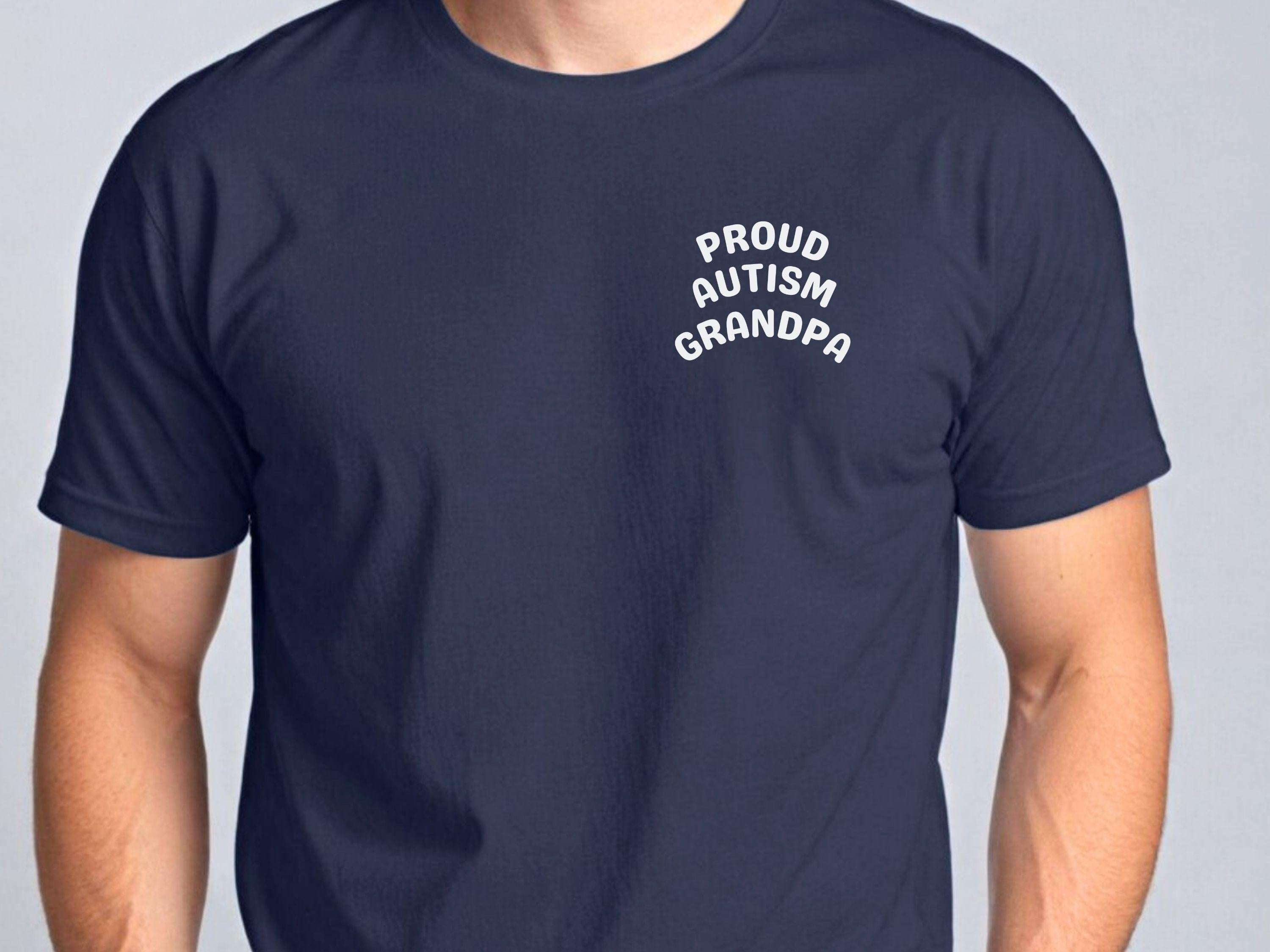 Proud Autism GrandpaTee-Neurodiversity, ADHD & Autism Awareness & Acceptance T-Shirt by Daily Bloom