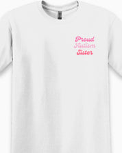 Proud Autism Sister Tee-Neurodiversity, ADHD & Autism Awareness & Acceptance T-Shirt by Daily Bloom