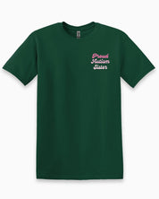 Proud Autism Sister Tee-Forest Green-Neurodiversity, ADHD & Autism Awareness & Acceptance T-Shirt by Daily Bloom