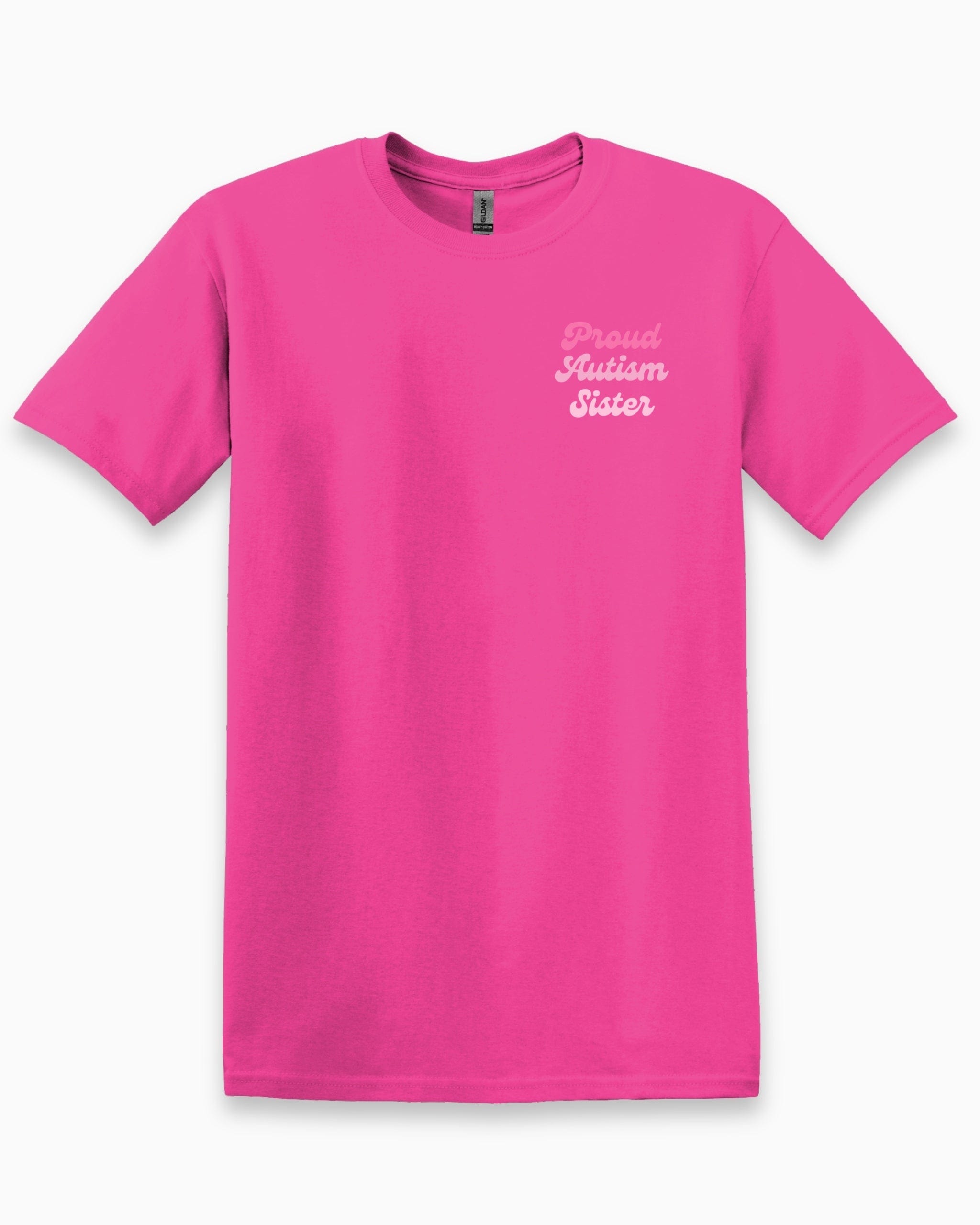 Proud Autism Sister Tee-Heliconia-Neurodiversity, ADHD & Autism Awareness & Acceptance T-Shirt by Daily Bloom
