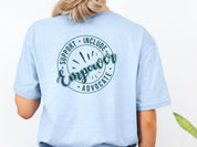 Support Include Advocate Empower Tee-Neurodiversity, ADHD & Autism Awareness & Acceptance T-Shirt by Daily Bloom