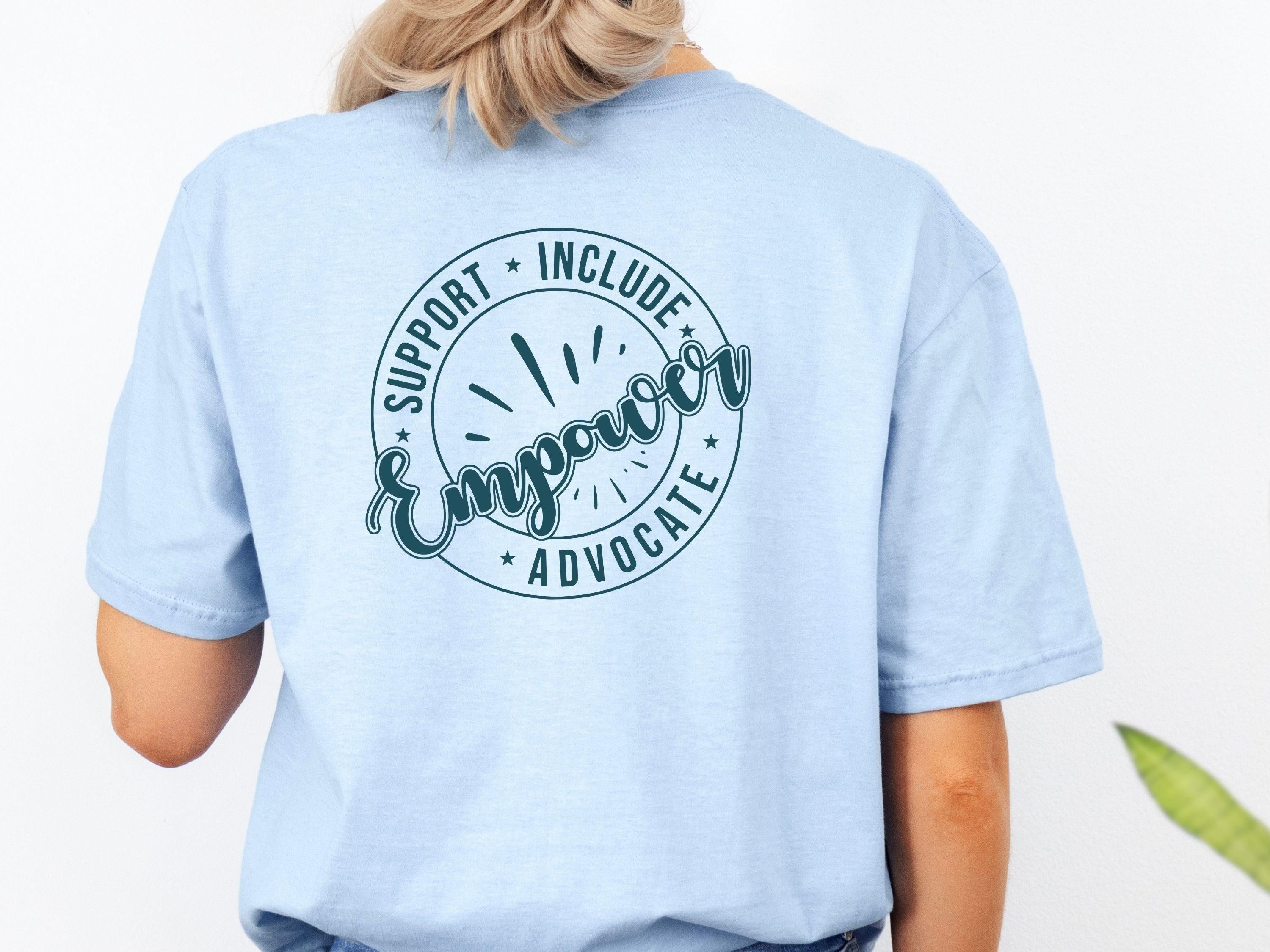 Support Include Advocate Empower Tee-Neurodiversity, ADHD & Autism Awareness & Acceptance T-Shirt by Daily Bloom