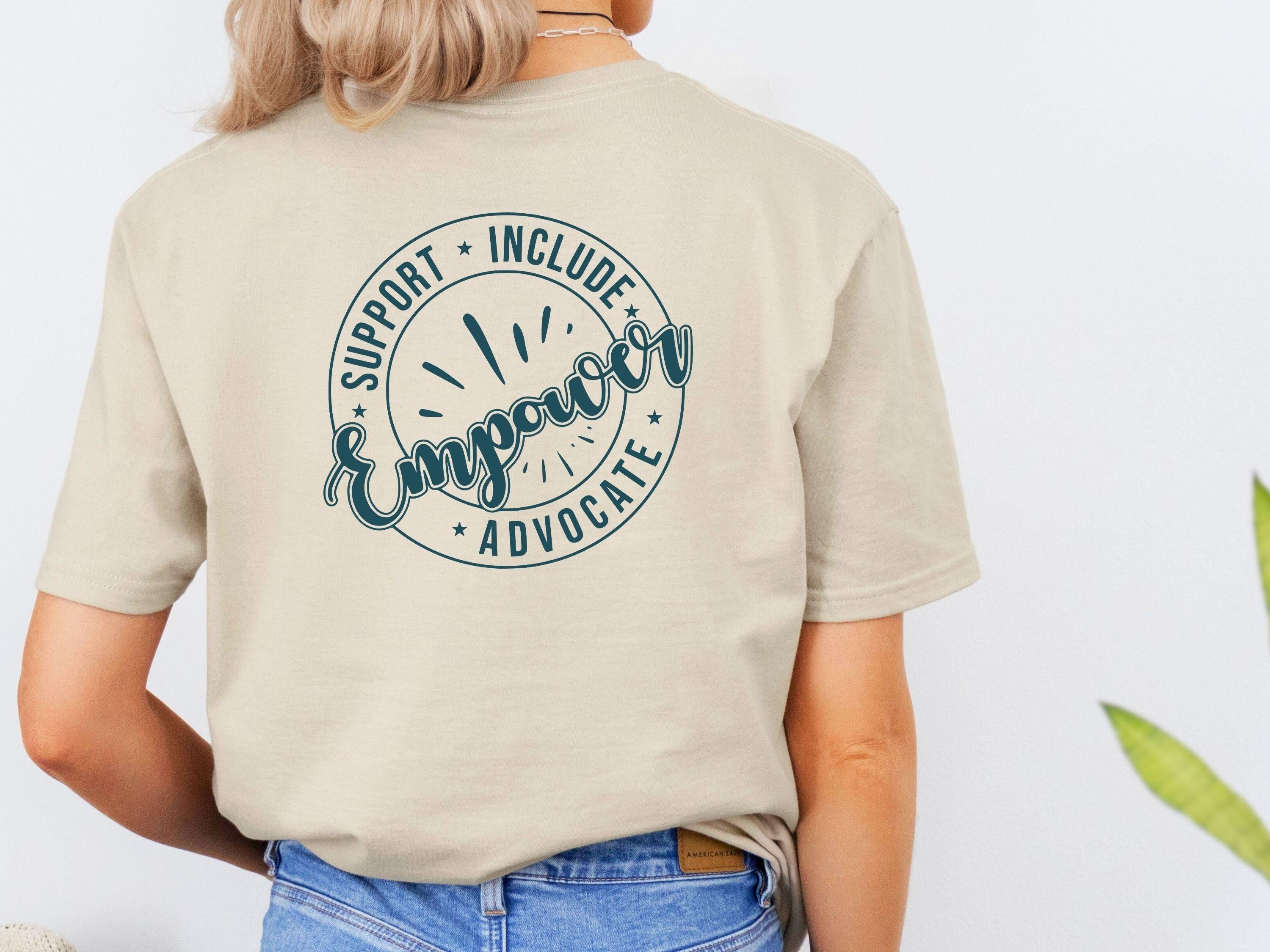 Support Include Advocate Empower Tee-Neurodiversity, ADHD & Autism Awareness & Acceptance T-Shirt by Daily Bloom