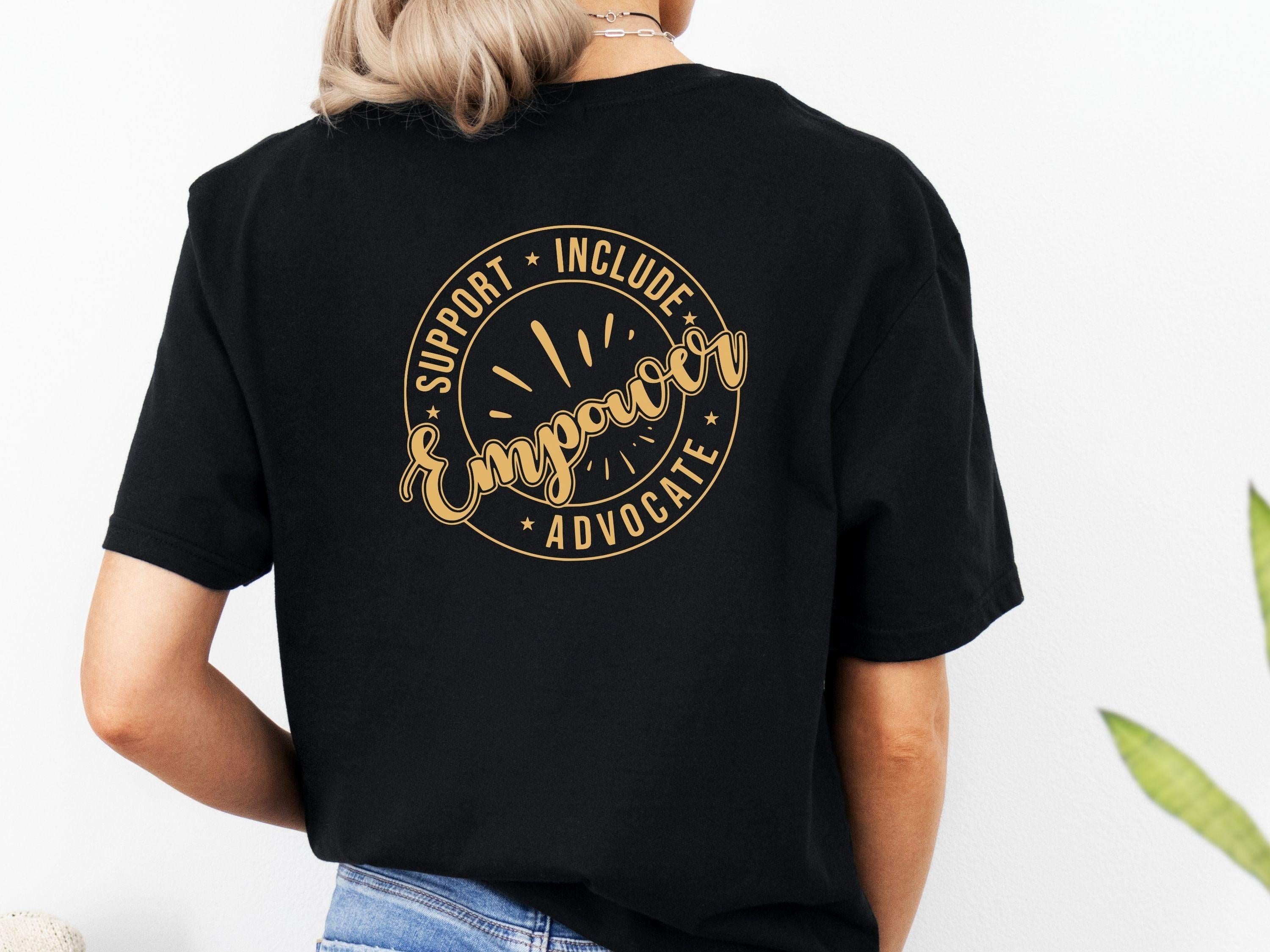 Support Include Advocate Empower Tee-Neurodiversity, ADHD & Autism Awareness & Acceptance T-Shirt by Daily Bloom