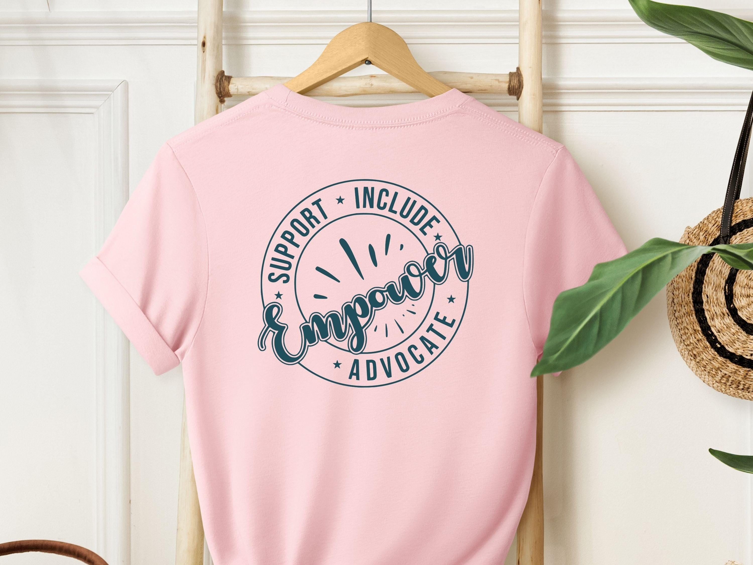 Support Include Advocate Empower Tee-Light Pink-Neurodiversity, ADHD & Autism Awareness & Acceptance T-Shirt by Daily Bloom