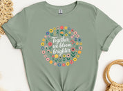 Together We Bloom Brighter Tee-Sage-Neurodiversity, ADHD & Autism Awareness & Acceptance T-Shirt by Daily Bloom