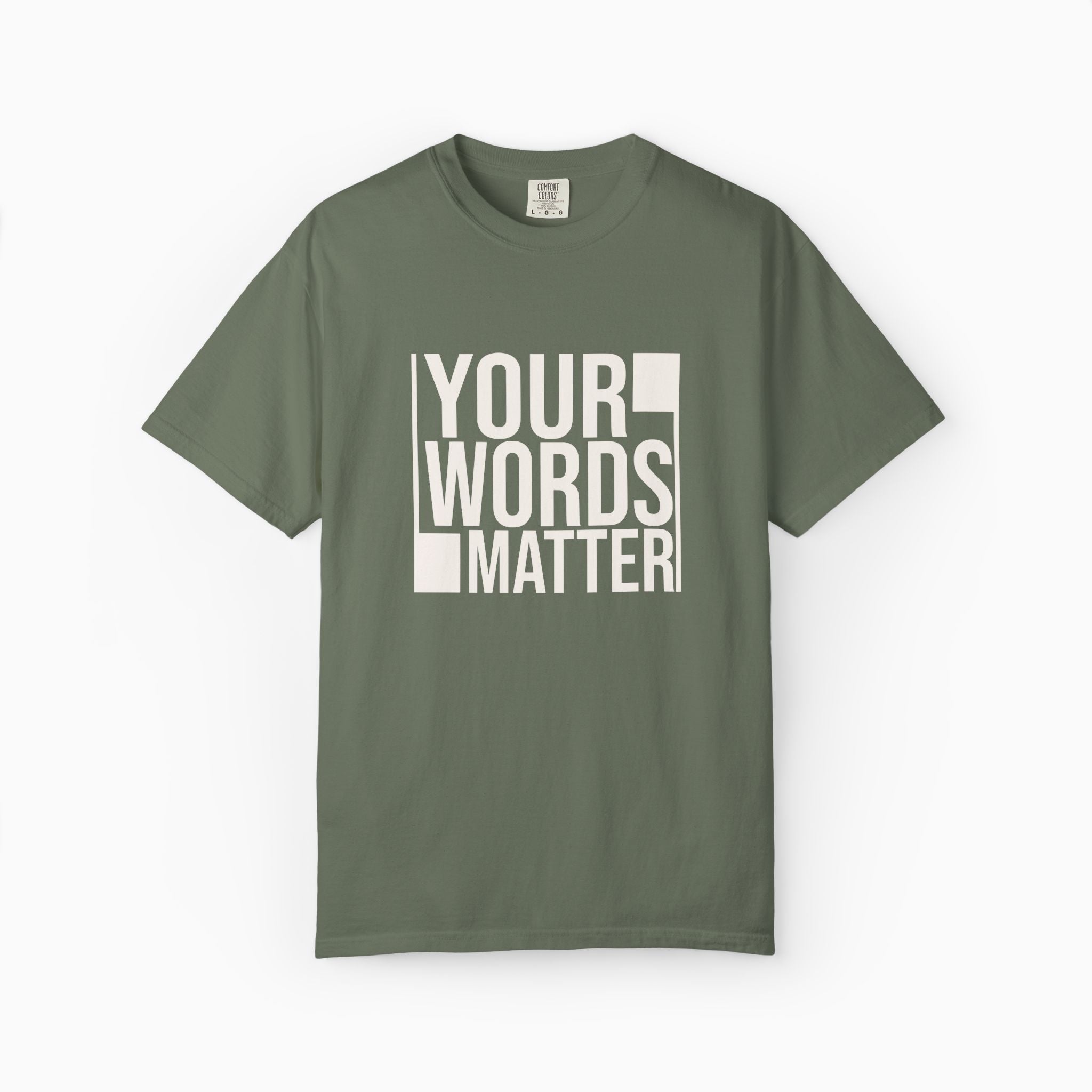 Autism T-Shirt By Daily Bloom Your Words Matter - Bold Statement Comfort Colors Tee Moss / S