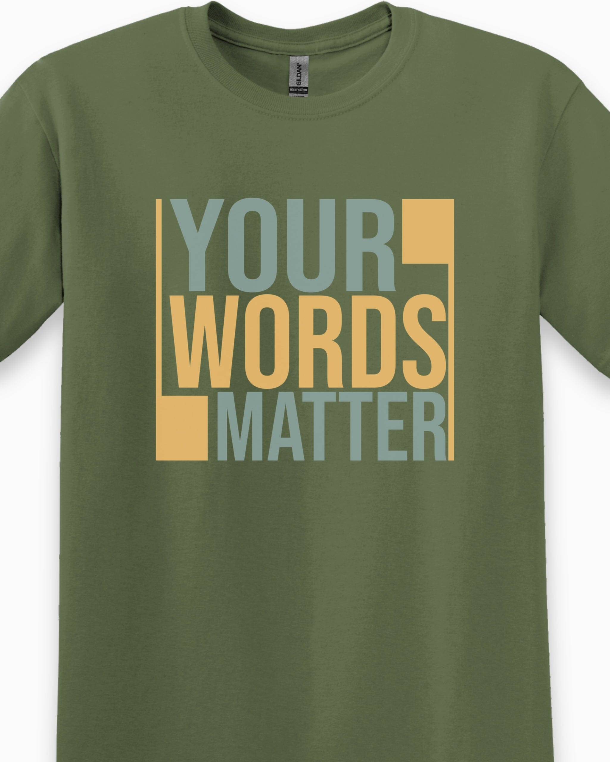 Your Words Matter - Bold Statement Tee-Neurodiversity, ADHD & Autism Awareness & Acceptance T-Shirt by Daily Bloom