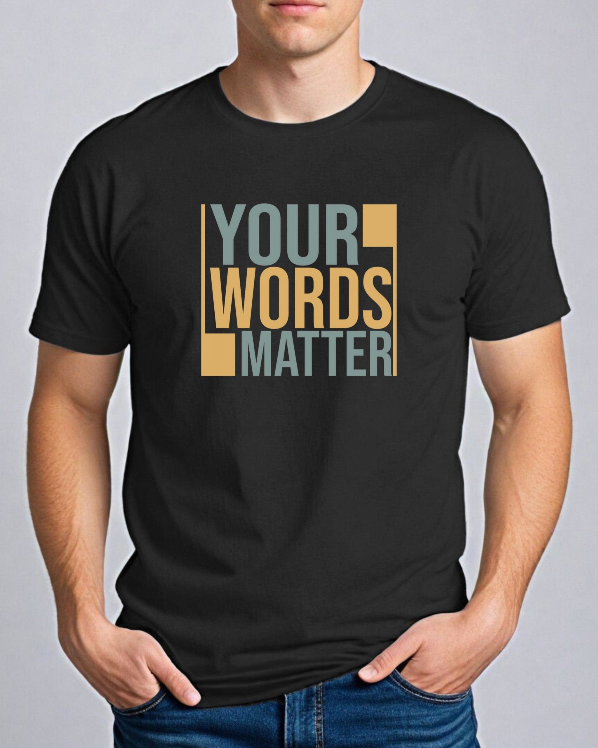 Your Words Matter - Bold Statement Tee-Neurodiversity, ADHD & Autism Awareness & Acceptance T-Shirt by Daily Bloom