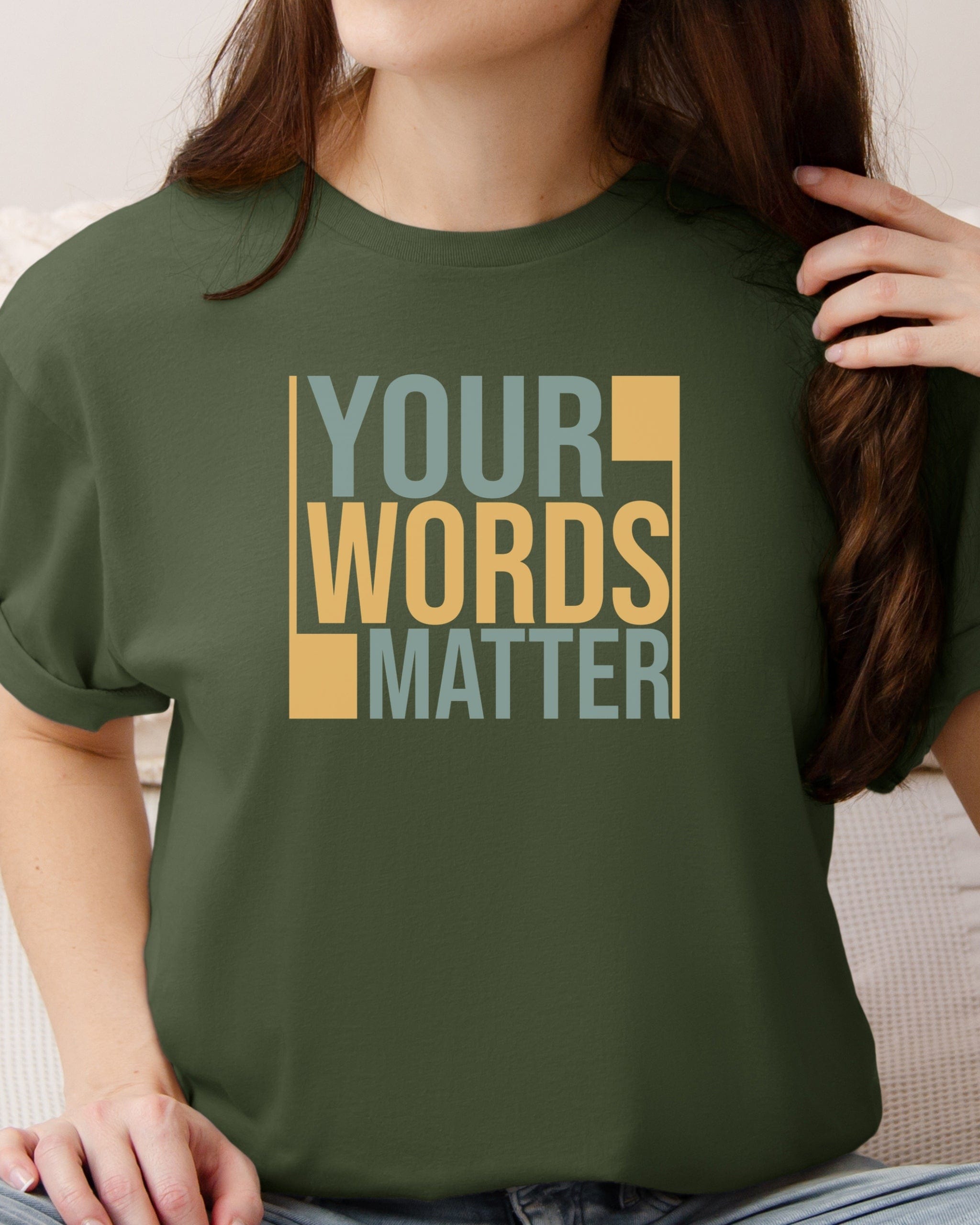 Your Words Matter - Bold Statement Tee-Neurodiversity, ADHD & Autism Awareness & Acceptance T-Shirt by Daily Bloom