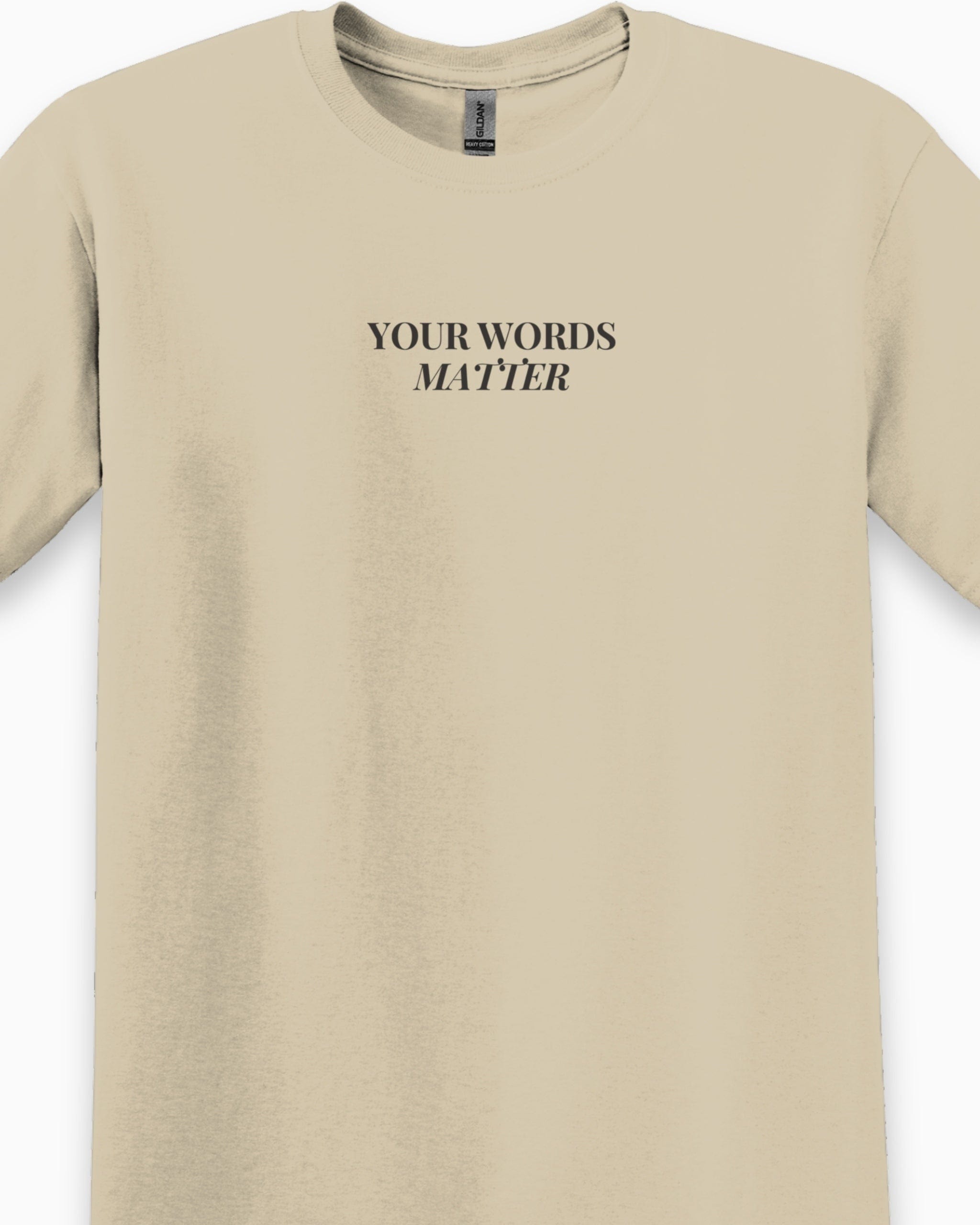 Your Words Matter Tee-Neurodiversity, ADHD & Autism Awareness & Acceptance T-Shirt by Daily Bloom