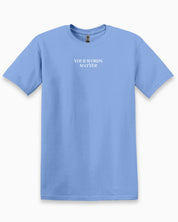 Your Words Matter Tee-Carolina Blue-Neurodiversity, ADHD & Autism Awareness & Acceptance T-Shirt by Daily Bloom