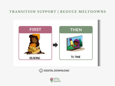 Autism Digital Download - First/Then Board - Daily Bloom