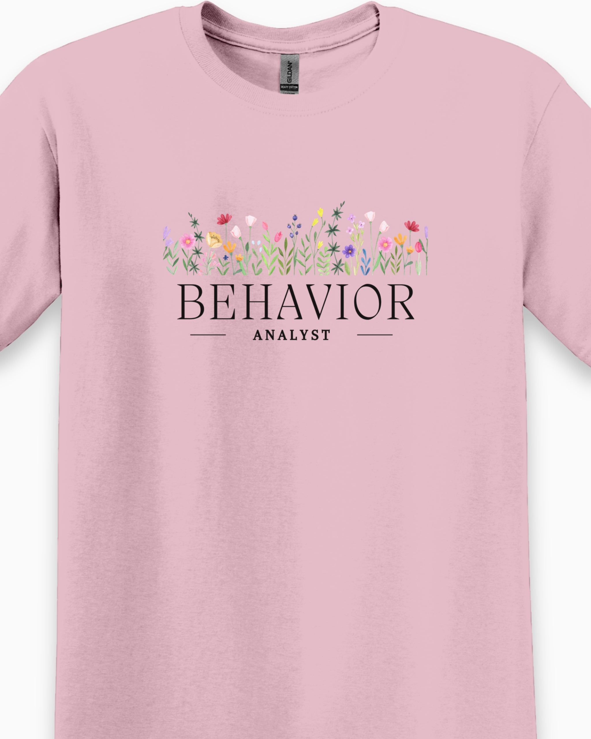 Behavior Analyst Floral Tee-Neurodiversity, ADHD & Autism Awareness & Acceptance T-Shirt by Daily Bloom