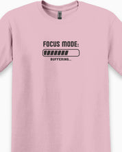 ADHD Focus Mode Buffering Tee-Neurodiversity, ADHD & Autism Awareness & Acceptance T-Shirt by Daily Bloom