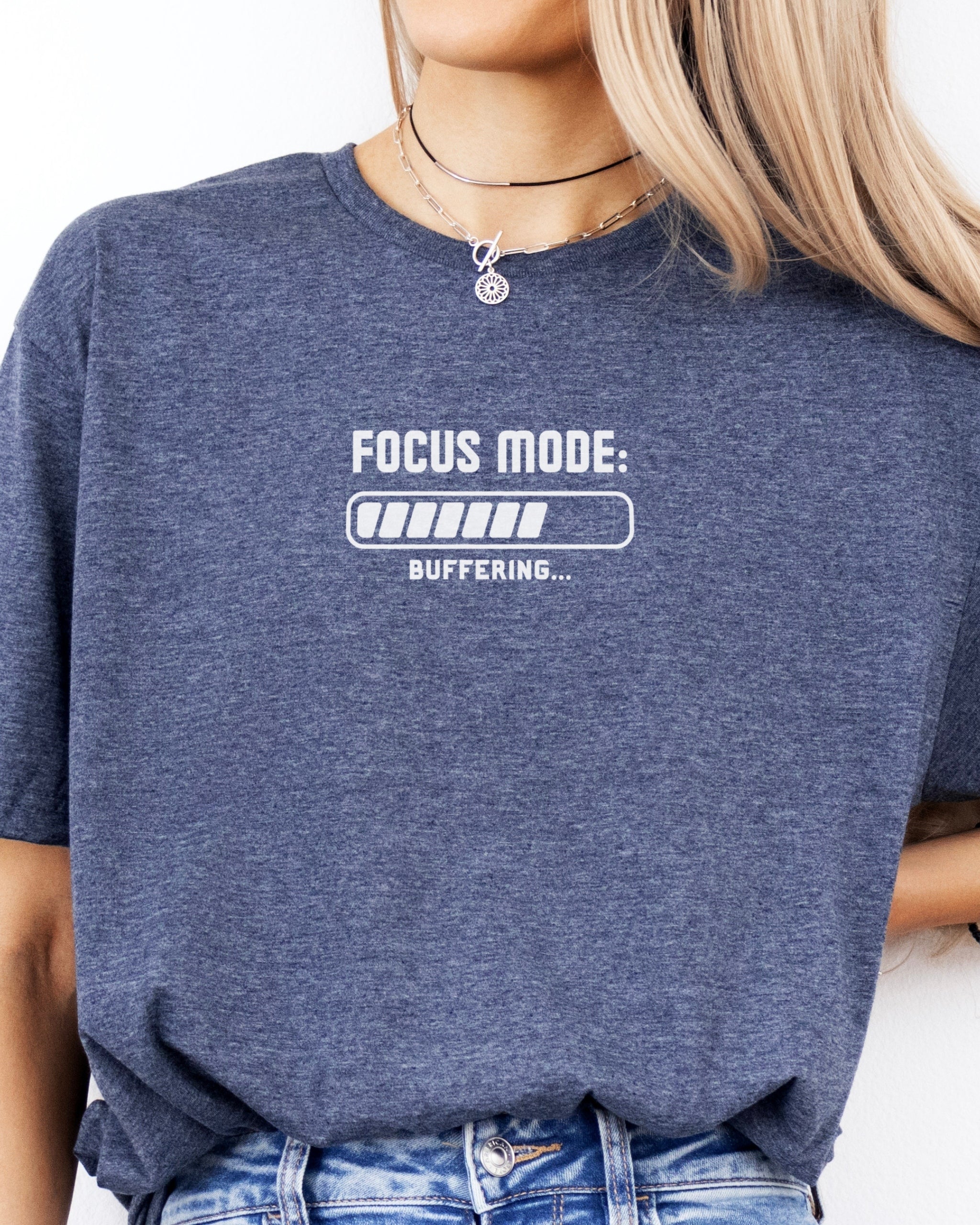 ADHD Focus Mode Buffering Tee-Neurodiversity, ADHD & Autism Awareness & Acceptance T-Shirt by Daily Bloom