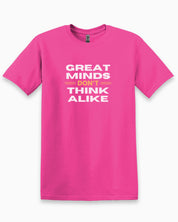 Great Minds Don't Think Alike Tee-Heliconia-Neurodiversity, ADHD & Autism Awareness & Acceptance T-Shirt by Daily Bloom