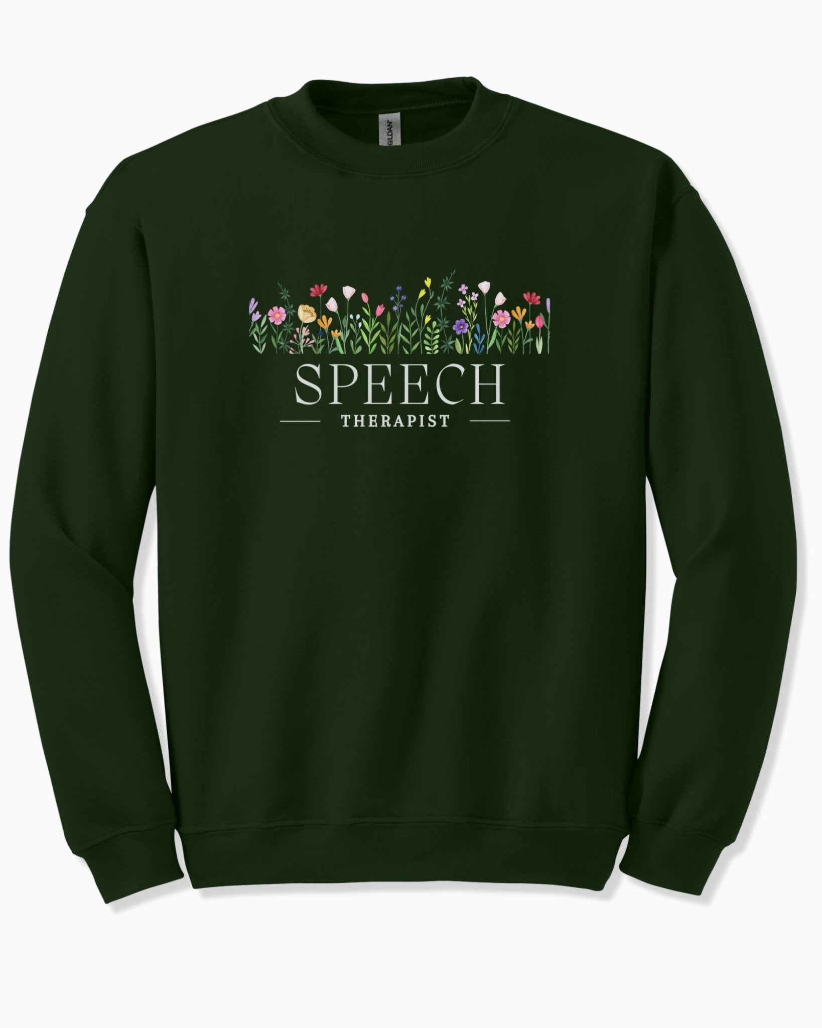 Autism Sweatshirt - Speech Therapist Floral Sweatshirt - Daily Bloom